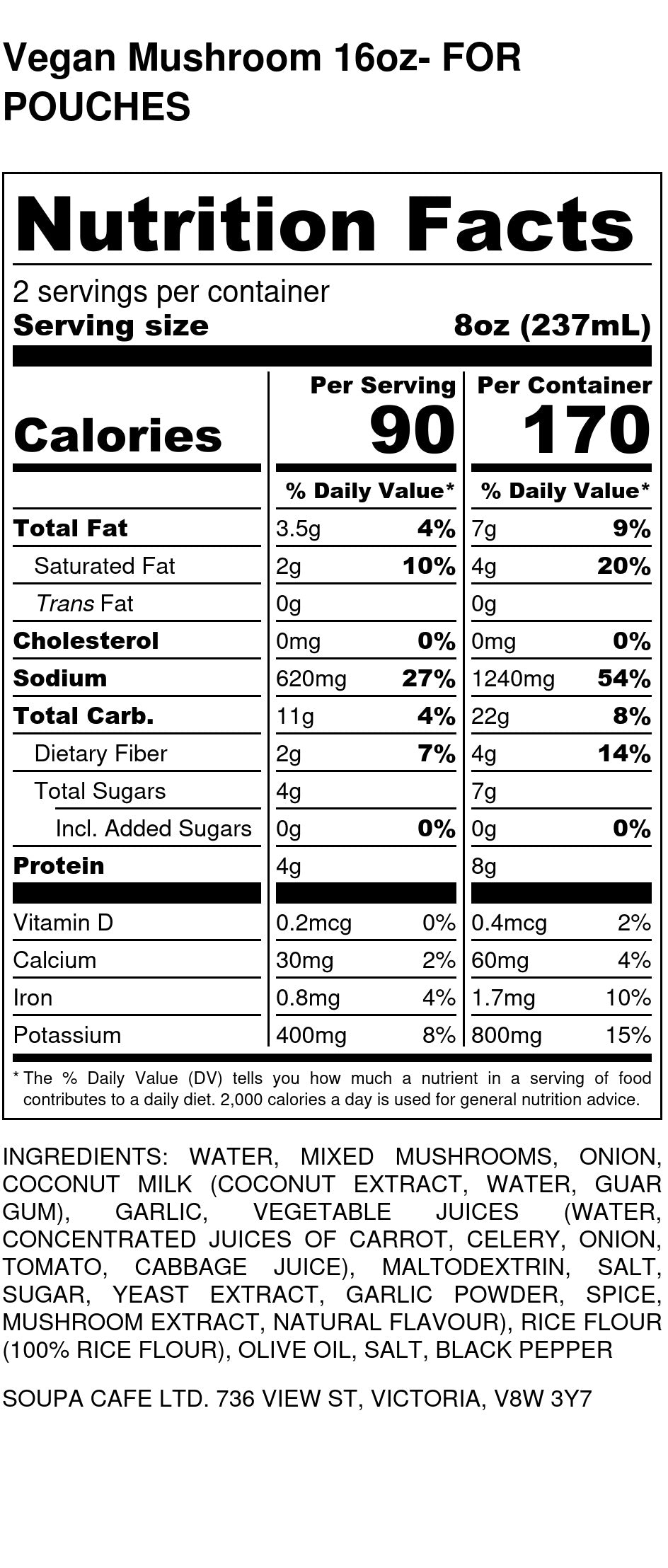 Creamy Mushroom - Soupa Cafe Nutritional Facts Table