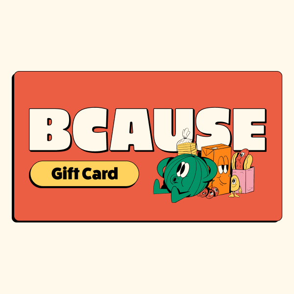 Gift card - BCause